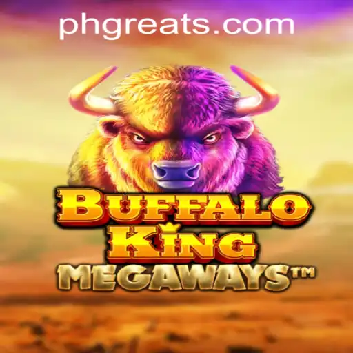 Explore the Thrills of BuffaloKing at PH GREAT Casino