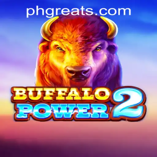 BuffaloPower2: A Thrilling Adventure at PH GREAT Casino