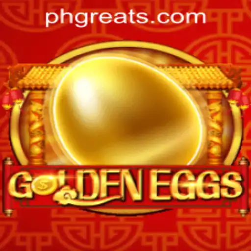 Discover the Exciting World of GoldenEggs at PH GREAT Casino