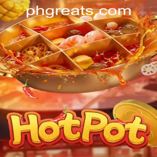 Unveiling the Thrills of Hotpot at PH GREAT Casino