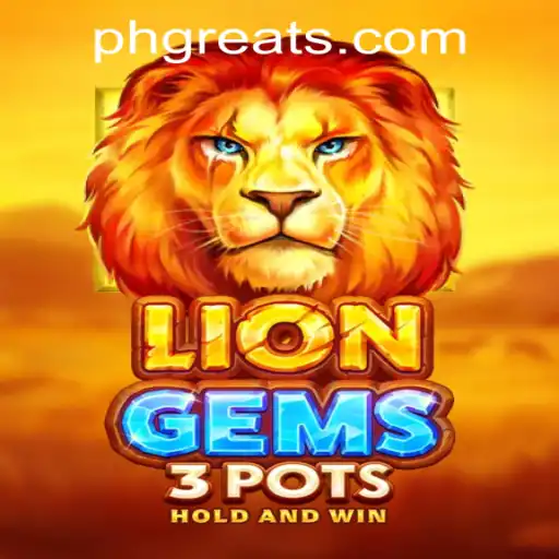 Discover the Thrilling World of LionGems3pots: An Exclusive Feature at PH GREAT Casino