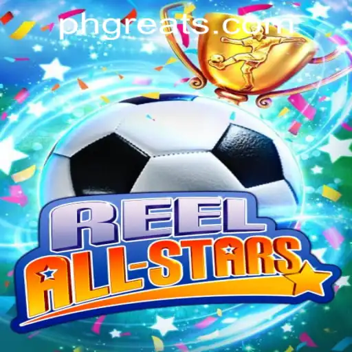 ReelAllStars: A New Sensation at PH GREAT Casino