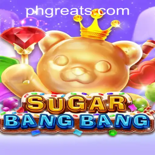 Exploring the Thrills of SUGARBANGBANG in the PH GREAT Casino Experience